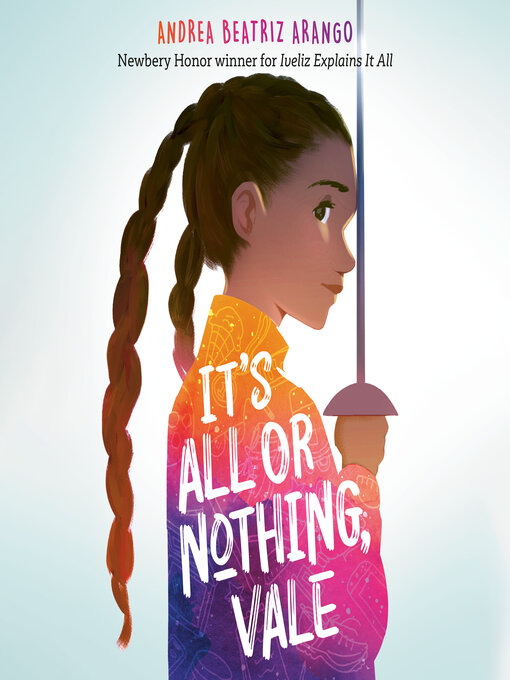 Title details for It's All or Nothing, Vale by Andrea Beatriz Arango - Available